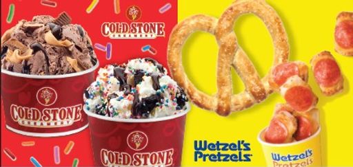 COLD STONE CREAMERY & WETZEL'S PRETZELS