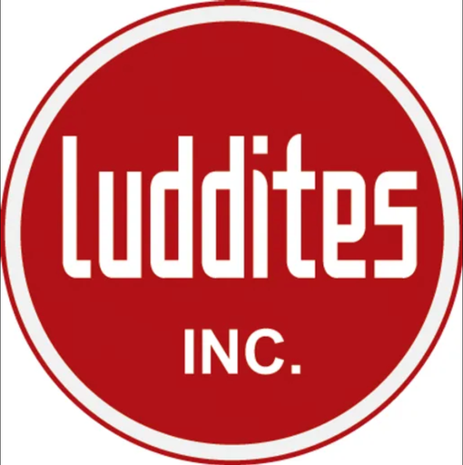 Luddites