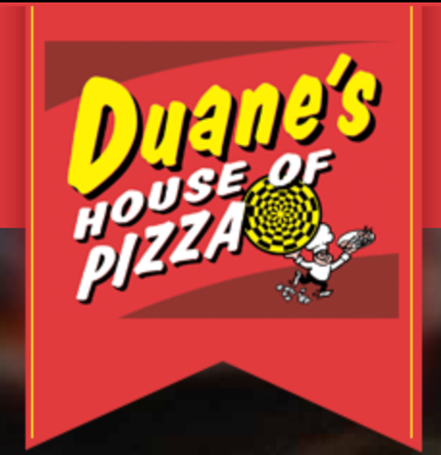 Duane's House of Pizza
